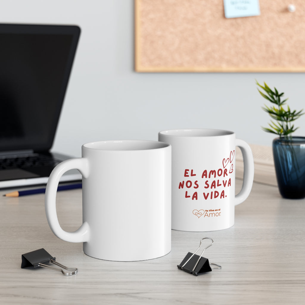 Mug — "El Amor Nos Salva" Ceramic Coffee Cup