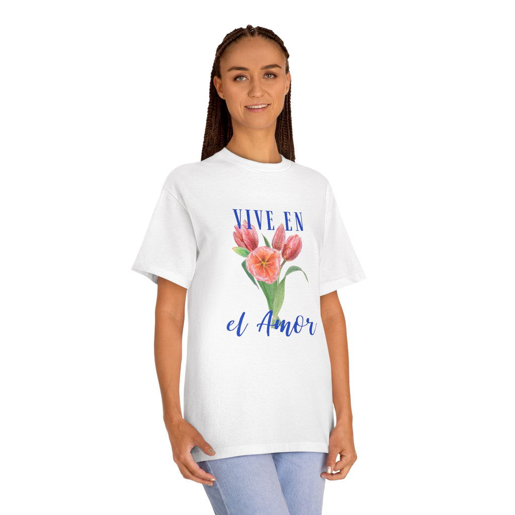 Vive en el Amor T-Shirt
