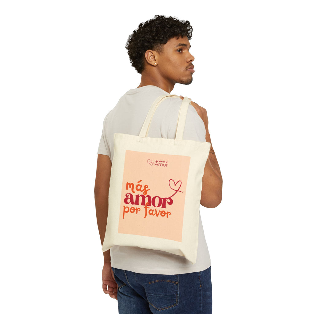 Cotton Tote Bag — "Mas Amor por Favor"