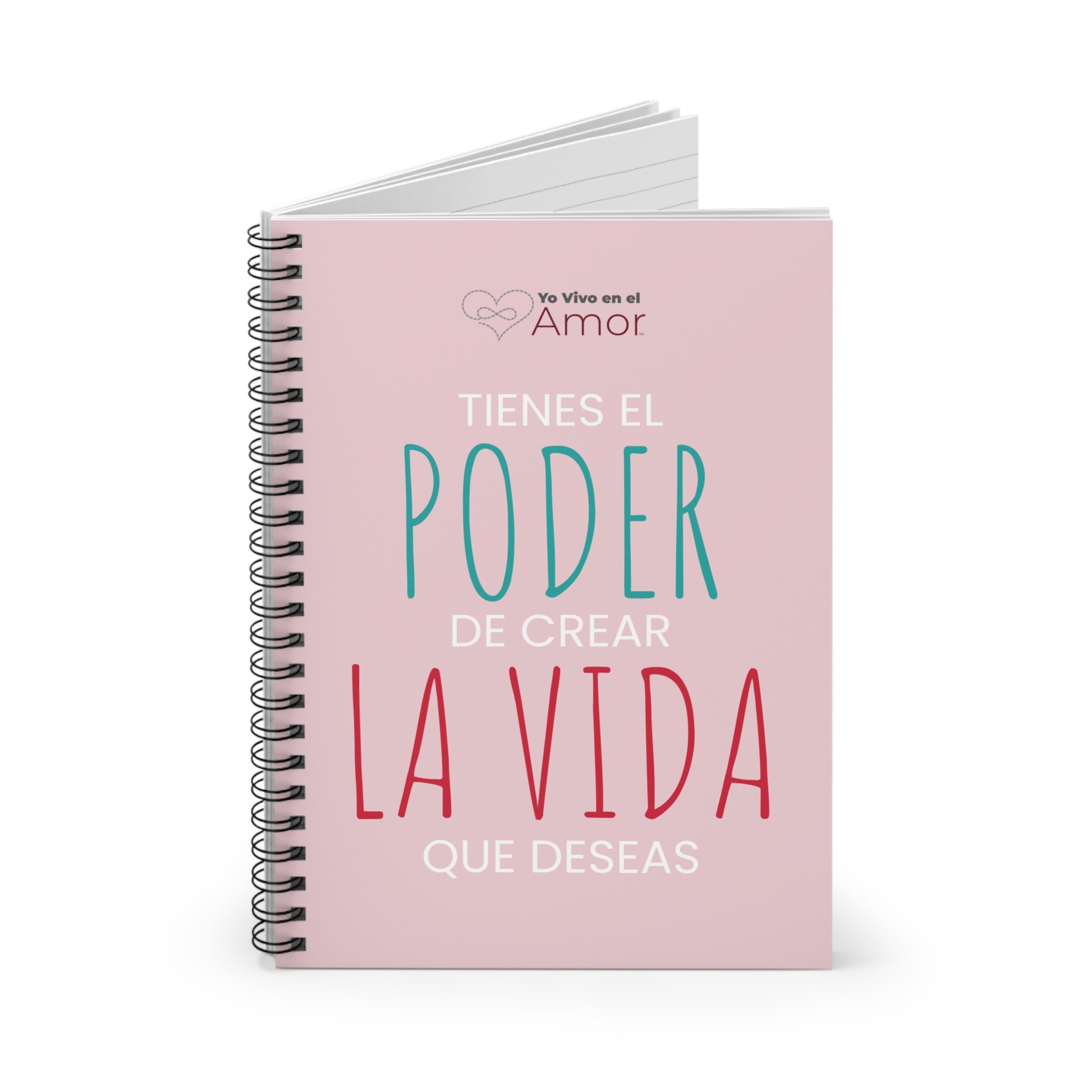 Notebook — "Tienes el Poder de Crear la Vida que Deseas"